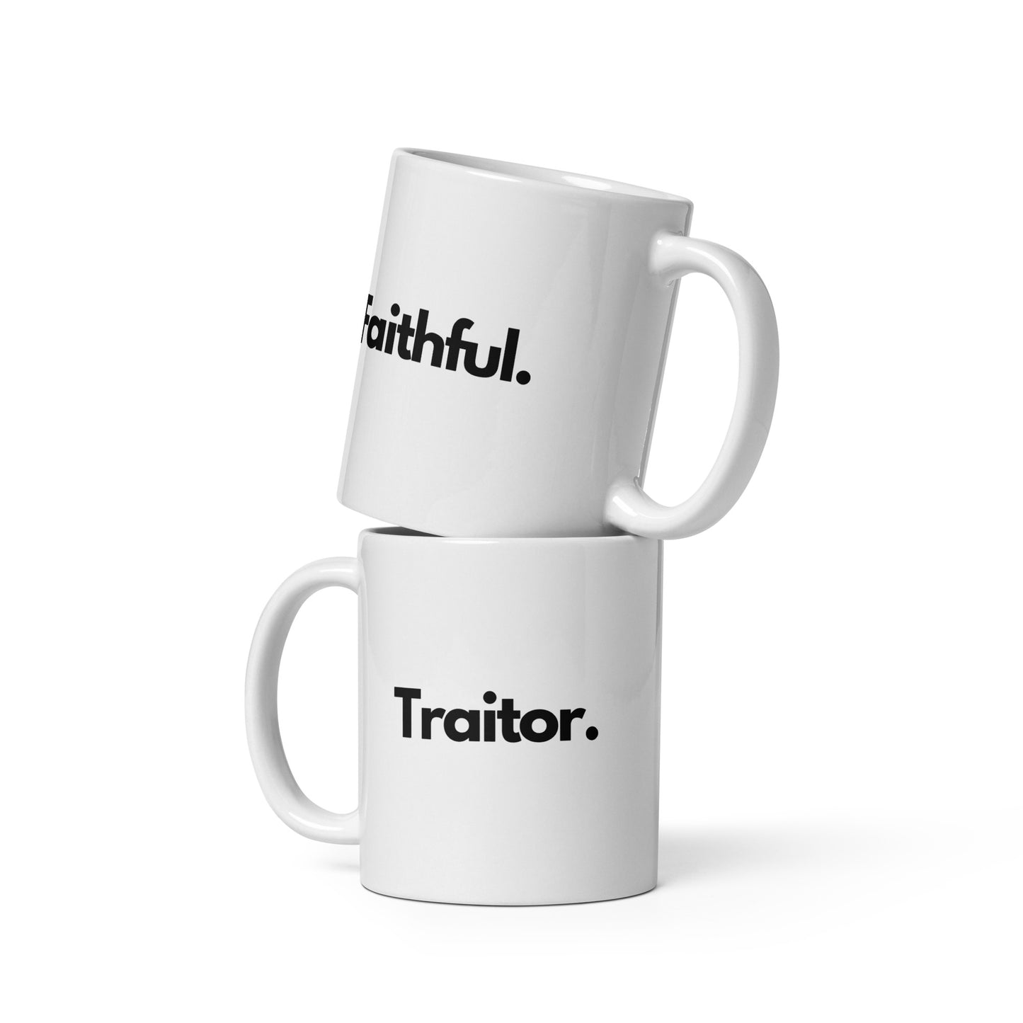 Traitor x Faithful 11oz White Glossy Mug