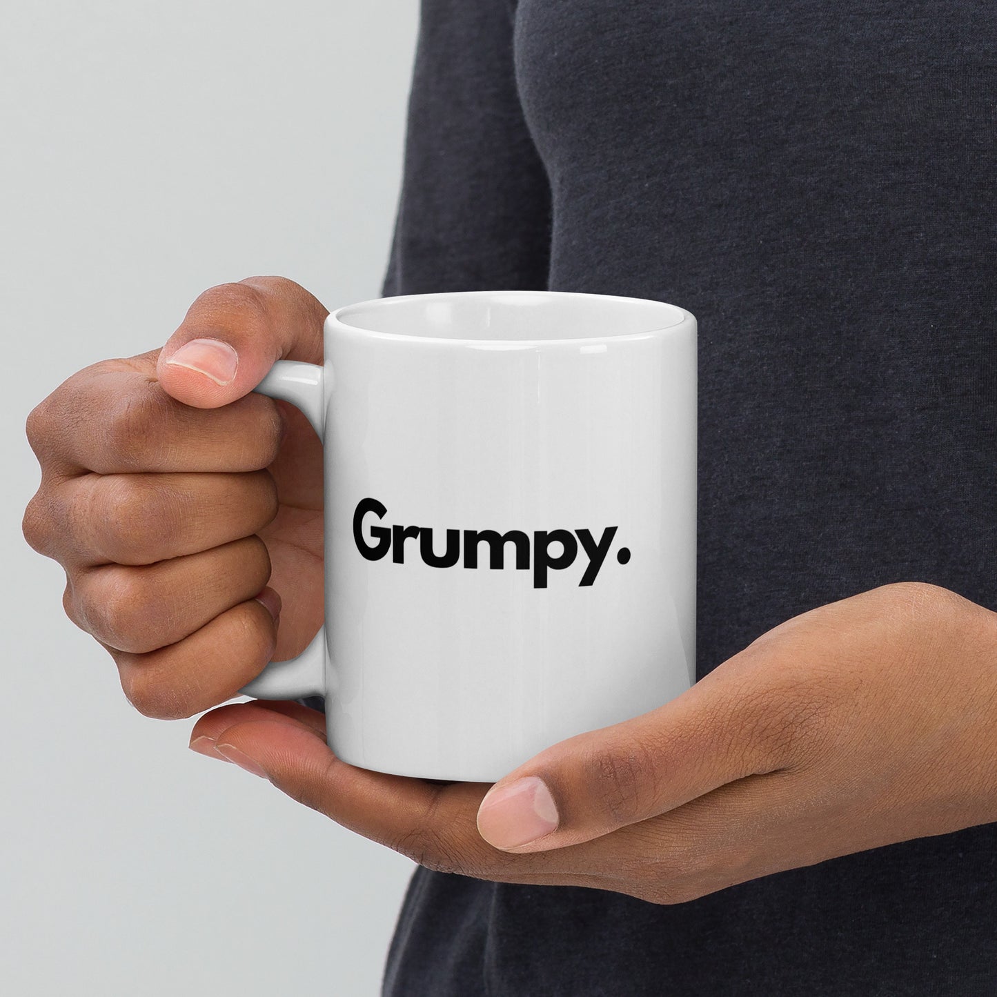 'Grumpy' 11oz White Glossy Mug