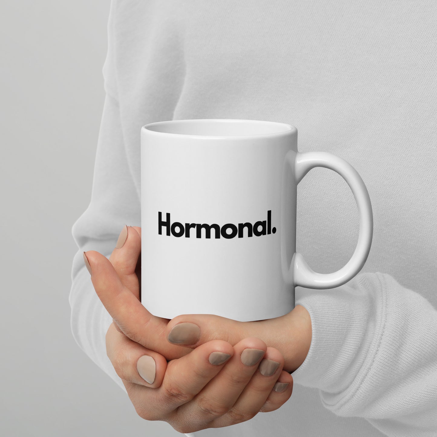 Hormonal. 11oz White Glossy Mug
